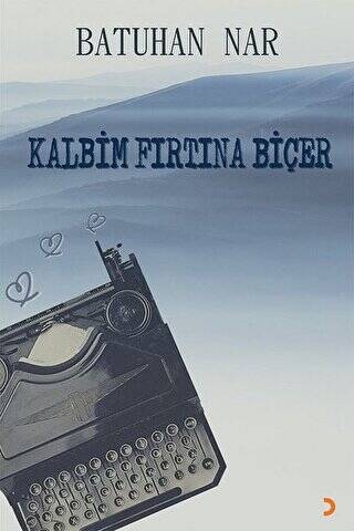 Kalbim Fırtına Biçer - 1