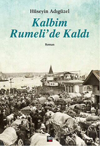 Kalbim Rumeli`de Kaldı - 1