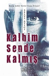 Kalbim Sende Kalmış - 1