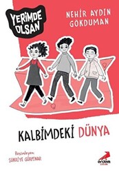 Kalbimdeki Dünya - Yerimde Olsan - 1