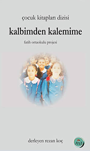 Kalbimden Kalemime - 1