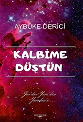 Kalbime Düştün - 1