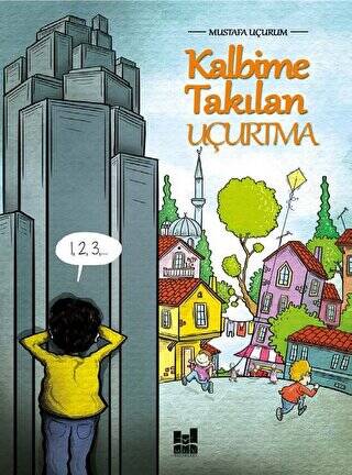 Kalbime Takılan Uçurtma - 1