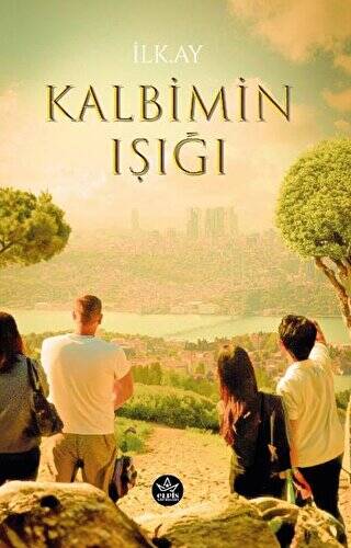 Kalbimin Işığı - 1