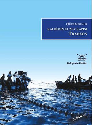 Kalbimin Kuzey Kapısı Trabzon - 1