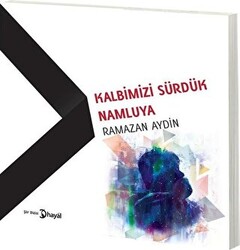 Kalbimizi Sürdük Namluya - 1