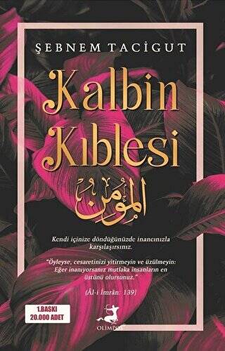 Kalbin Kıblesi - 1