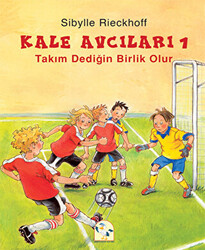 Kale Avcıları 1 - Takım Dediğin Birlik Olur - 1