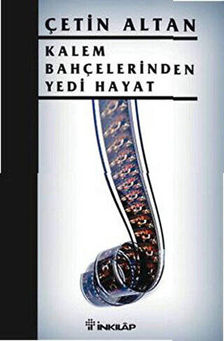 Kalem Bahçelerinden Yedi Hayat - 1