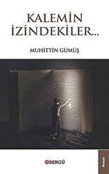 Kalemin İzindekiler - 1