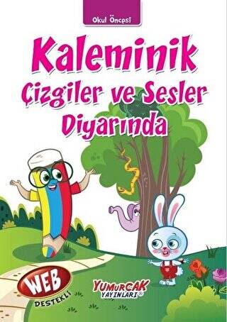 Kaleminik Çizgiler ve Sesler Diyarında - 1