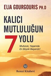 Kalıcı Mutluluğun 7 Yolu - 1