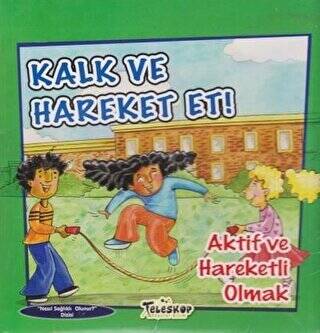 Kalk ve Hareket Et - 1