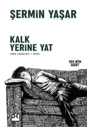 Kalk Yerine Yat - 1