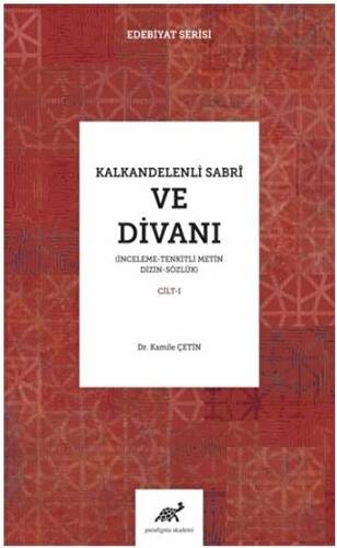 Kalkandelenli Sabri ve Divanı Cilt-1 - 1