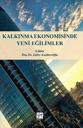 Kalkınma Ekonomisinde Yeni Eğilimler - 1