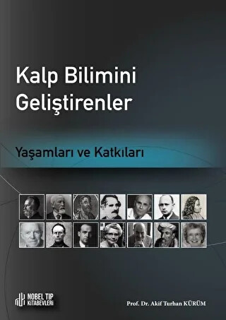 Kalp Bilimi Geliştirenler: Yaşamlar ve Katkılar - 1