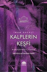 Kalplerin Keşfi İmam Gazali - 1