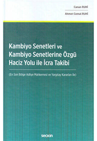 Kambiyo Senetleri ve Kambiyo Senetlerine Özgü Haciz Yolu İle İcra Takibi - 1