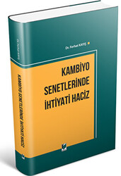 Kambiyo Senetlerinde İhtiyati Haciz - 1