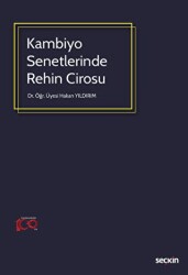 Kambiyo Senetlerinde Rehin Cirosu - 1