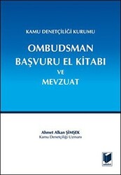 Kamu Denetçiliği Kurumu Ombudsman Başvuru El Kitabı ve Mevzuat - 1