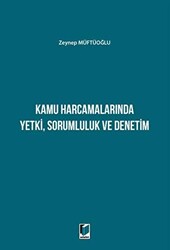 Kamu Harcamalarında Yetki Sorumluluk ve Denetim - 1