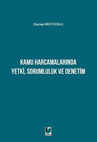 Kamu Harcamalarında Yetki Sorumluluk ve Denetim - 1