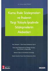 Kamu İhale Sözleşmeleri ve İhalenin Yargı Yoluyla İptalinde Sözleşmelerin Akıbetleri - 1