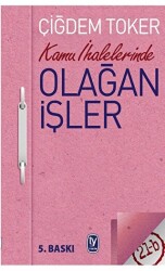 Kamu İhalelerinde Olağan İşler - 1