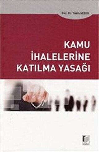 Kamu İhalelerine Katılma Yasağı - 1