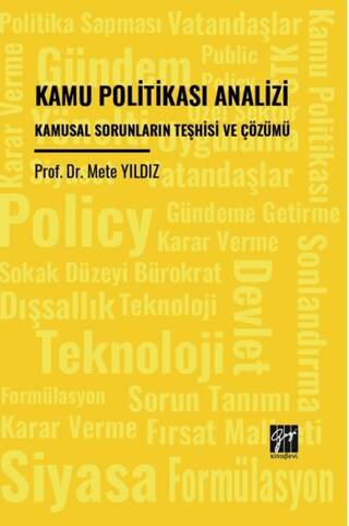 Kamu Politikası Analizi Kamusal Sorunların Teşhisi Ve Çözümü - 1