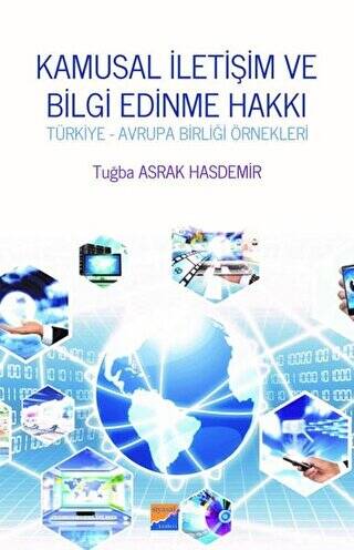 Kamusal İletişim ve Bilgi Edinme Hakkı - 1