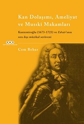 Kan Dolaşımı, Ameliyat ve Musıki Makamları - 1