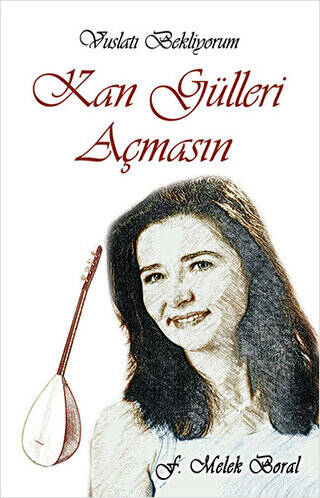 Kan Gülleri Açmasın - 1