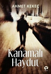 Kanamalı Haydut - 1