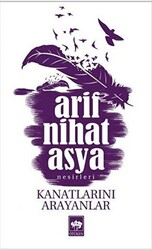 Kanatlarını Arayanlar - 1