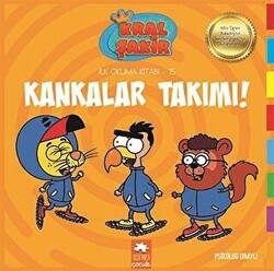 Kankalar Takımı! - Kral Şakir İlk Okuma Kitabı 15 - 1