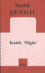 Kanlı Nigar - 1