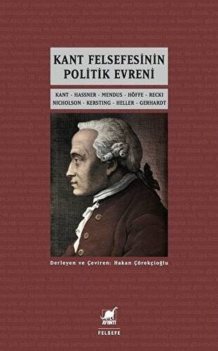 Kant Felsefesinin Politik Evreni - 1