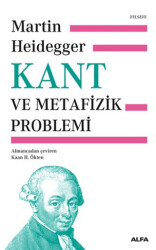 Kant ve Metafizik Problemi Ciltli - 1