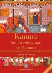 Kanuni Sultan Süleyman ve Zamanı - 1