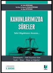 Kanunlarımızda Süreler - 1