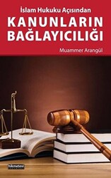 Kanunların Bağlayıcılığı - 1