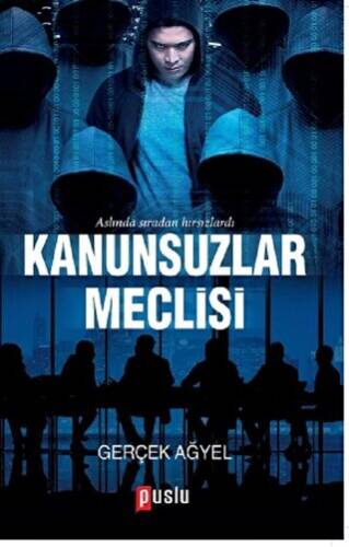 Kanunsuzlar Meclisi - 1