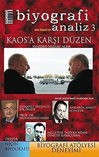 Kaos`a Karşı Düzen - Biyografi Analiz 3 - 1