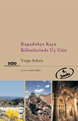 Kapadokya Kaya Kiliselerinde Üç Gün - 1