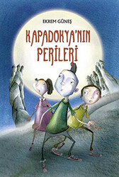 Kapadokya’nın Perileri - 1