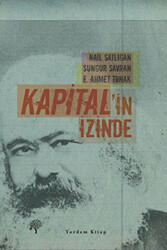 Kapital’in İzinde - 1