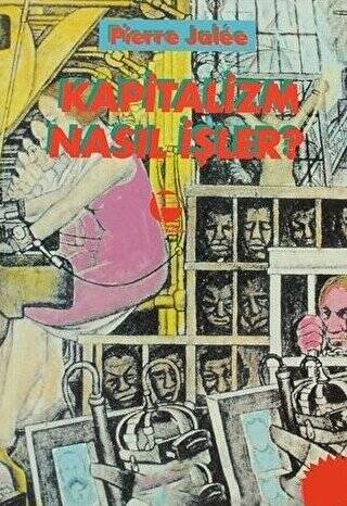 Kapitalizm Nasıl İşler? - 1